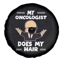 Chemotherapy Awareness Spare Tire Cover My Oncologist Does My Hair Cool Boys Man