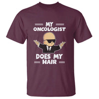 Chemotherapy Awareness T Shirt My Oncologist Does My Hair Cool Boys Man - Wonder Print Shop