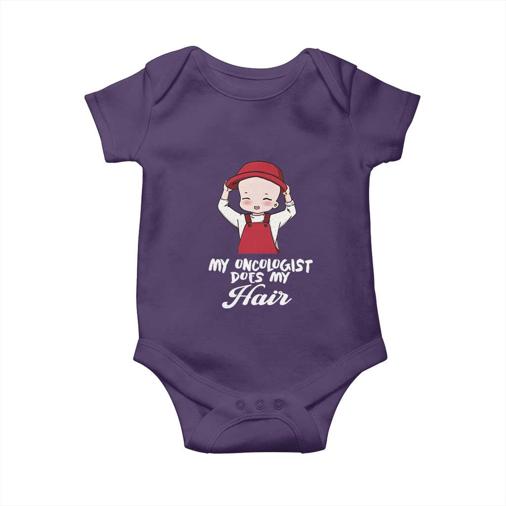 Chemotherapy Awareness Baby Onesie My Oncologist Does My Hair Cute Girls Woman