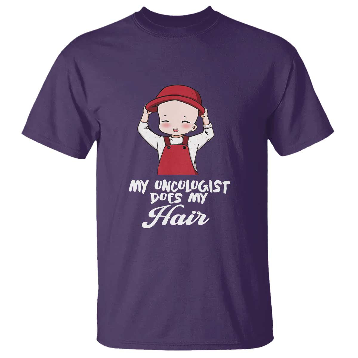 Chemotherapy Awareness T Shirt My Oncologist Does My Hair Cute Girls Woman - Wonder Print Shop