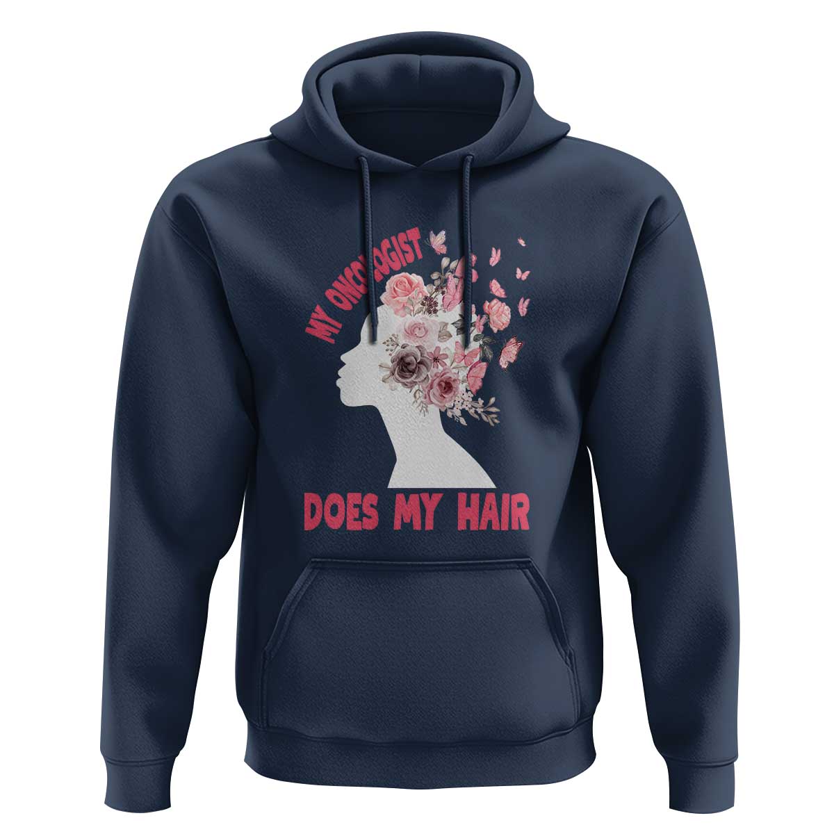 Chemotherapy Awareness Hoodie My Oncologist Does My Hair Pretty Women