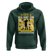 Chemotherapy Awareness Hoodie Radiation Gives Me Superpowers