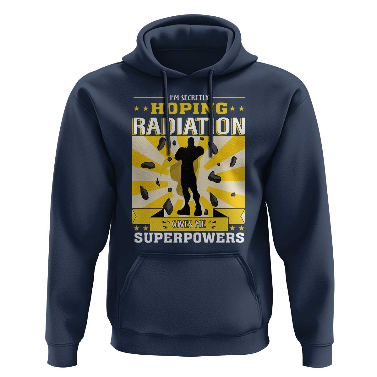 Chemotherapy Awareness Hoodie Radiation Gives Me Superpowers