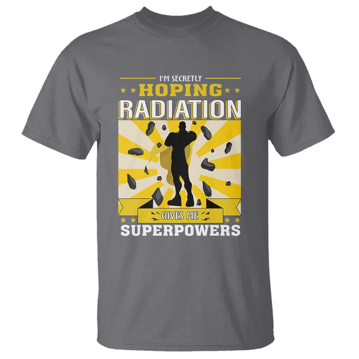 Chemotherapy Awareness T Shirt Radiation Gives Me Superpowers - Wonder Print Shop