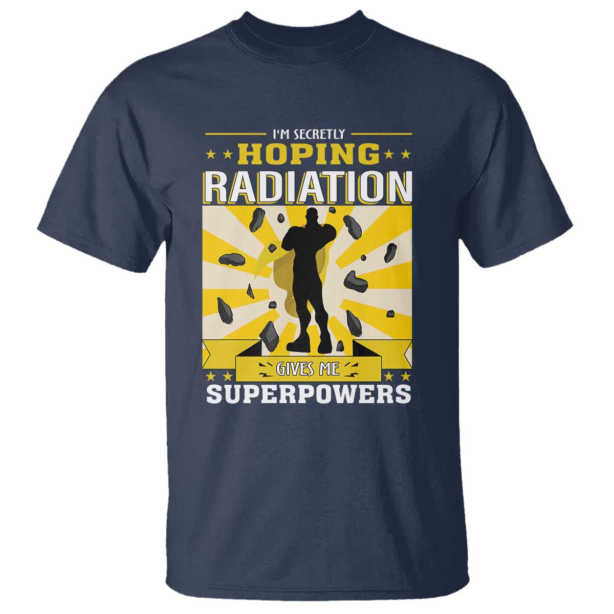 Chemotherapy Awareness T Shirt Radiation Gives Me Superpowers - Wonder Print Shop