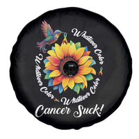 All Cancer Awareness Spare Tire Cover Whatever Color Cancer Sucks Fight Cancer Rainbow Ribbons Sunflower And Bird