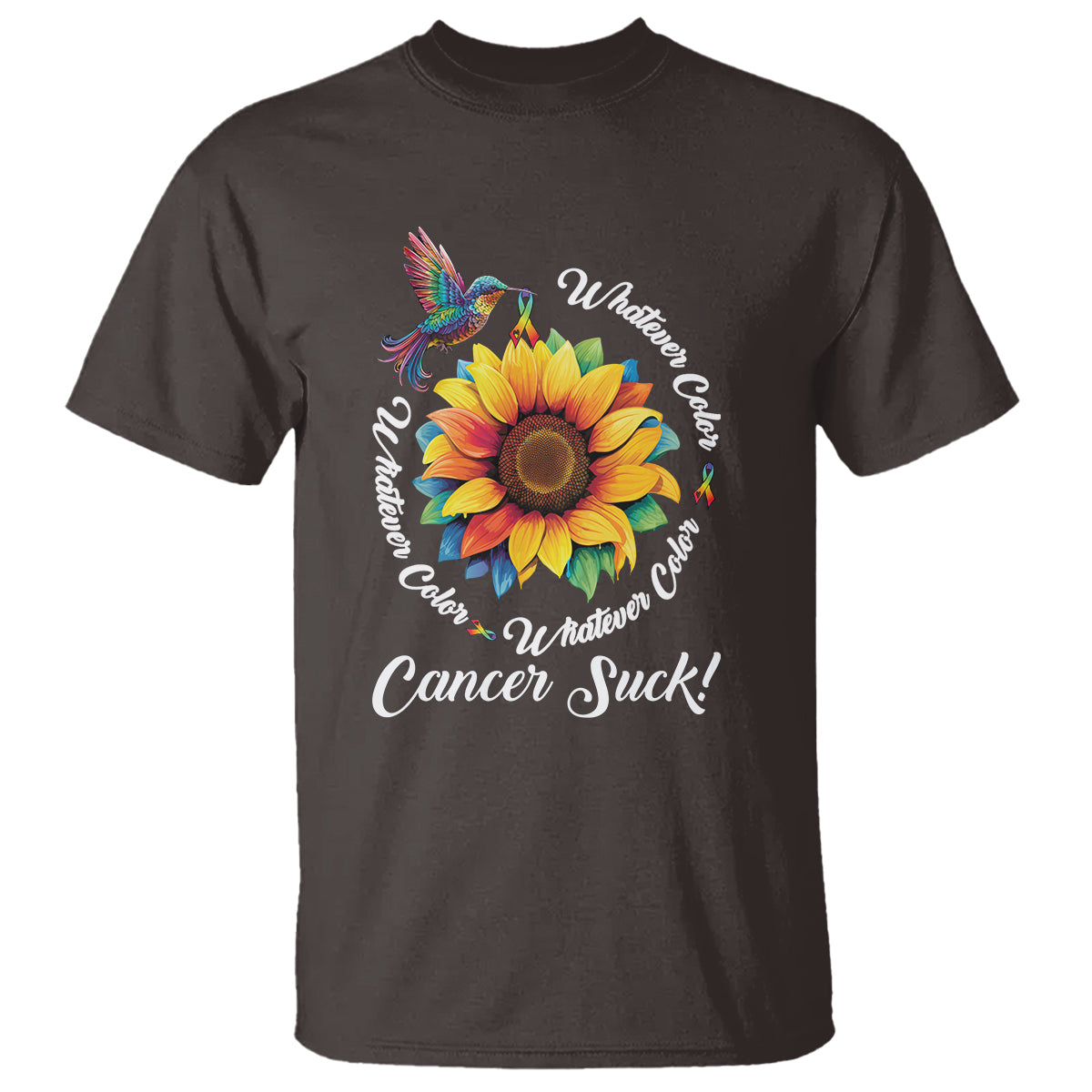 Whatever Color Cancer Sucks Fight Cancer Rainbow Ribbons Sunflower And Bird T Shirt - Wonder Print Shop