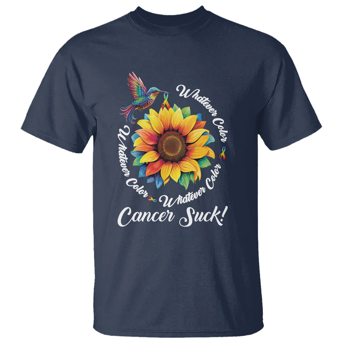 Whatever Color Cancer Sucks Fight Cancer Rainbow Ribbons Sunflower And Bird T Shirt - Wonder Print Shop
