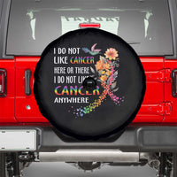 All Cancer Awareness Spare Tire Cover I Do Not Like Cancer Here Or There Anywhere Rainbow Ribbon