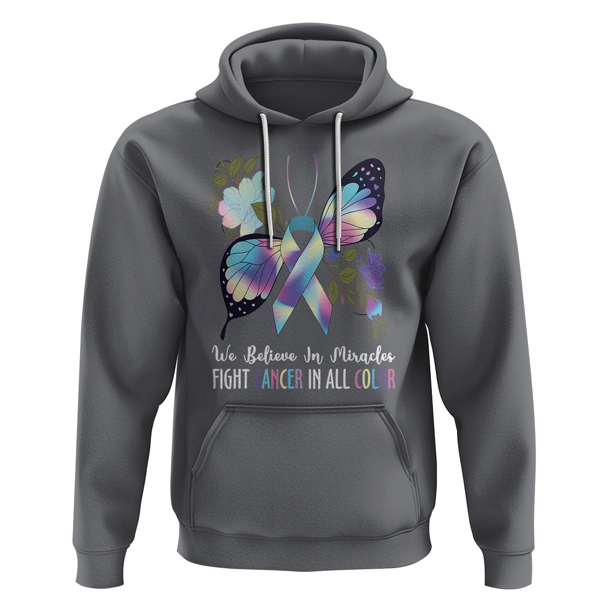 We Believe In Miracles Fight Cancer In All Color Butterfly Flower Hoodie - Wonder Print Shop