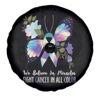 All Cancer Awareness Spare Tire Cover We Believe In Miracles Fight Cancer In All Color Butterfly Flower