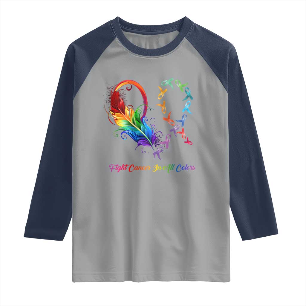 All Cancer Raglan Shirt Fight Cancer In All Color Fighter Rainbow Ribbon
