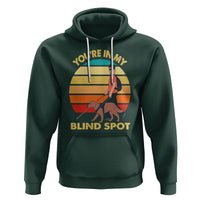Blindness Visual Impairment Hoodie You're In My Blind Spot Vintage - Wonder Print Shop
