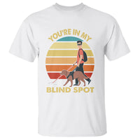 Blindness Visual Impairment T Shirt You're In My Blind Spot Vintage - Wonder Print Shop