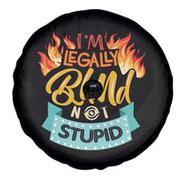 Blindness Visual Impairment Spare Tire Cover I'm Legally Blind Not Stupid