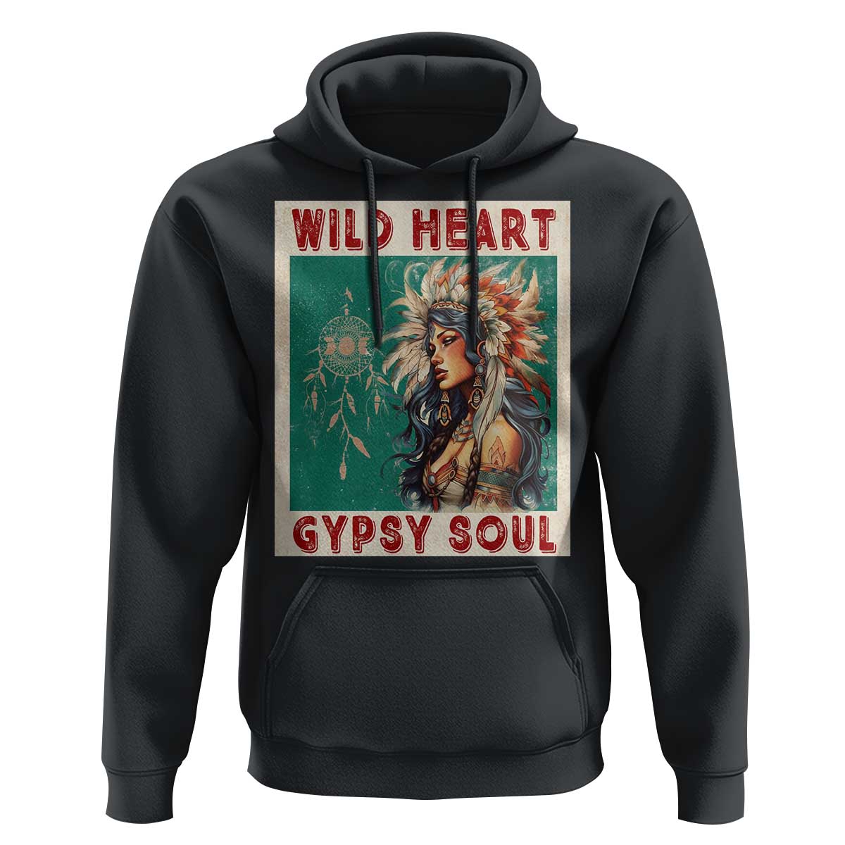 Native American Hoodie Wild Heart Gypsy Soul Women
