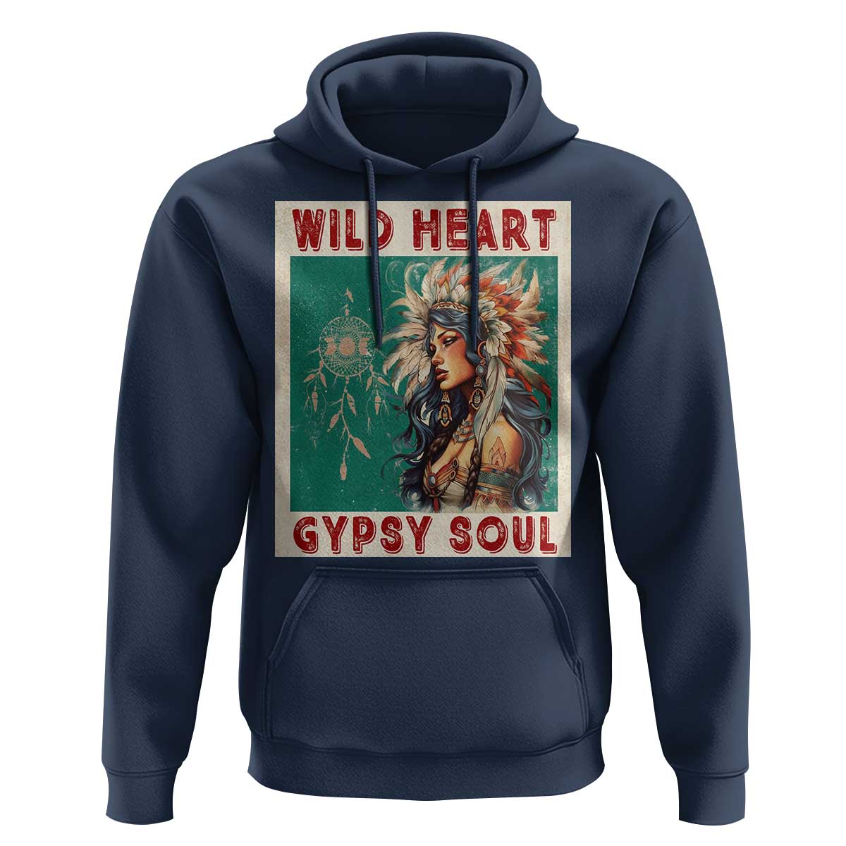 Native American Hoodie Wild Heart Gypsy Soul Women