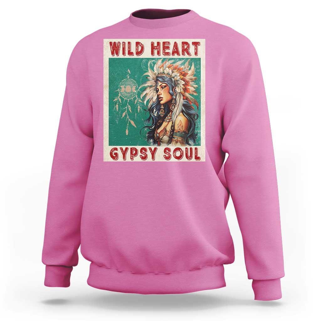 Native American Sweatshirt Wild Heart Gypsy Soul Women - Wonder Print Shop