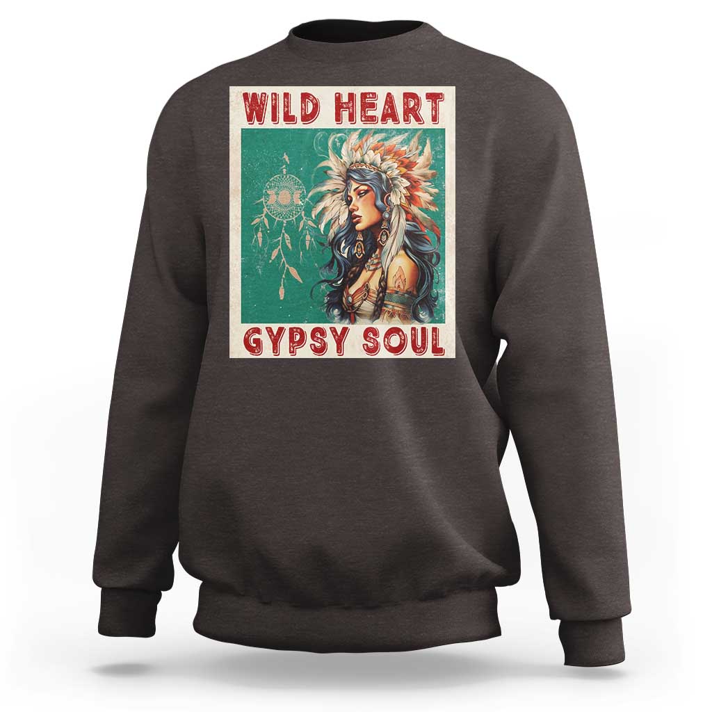 Native American Sweatshirt Wild Heart Gypsy Soul Women - Wonder Print Shop