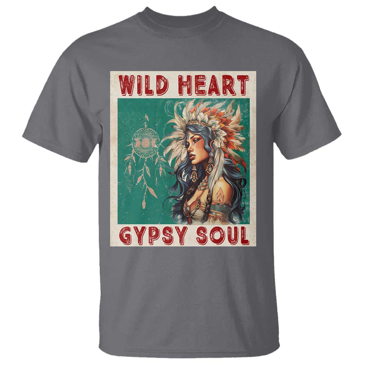 Native American T Shirt Wild Heart Gypsy Soul Women - Wonder Print Shop