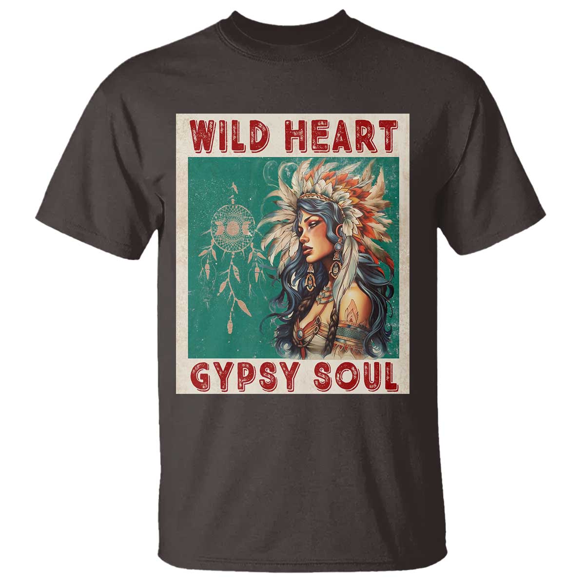 Native American T Shirt Wild Heart Gypsy Soul Women - Wonder Print Shop