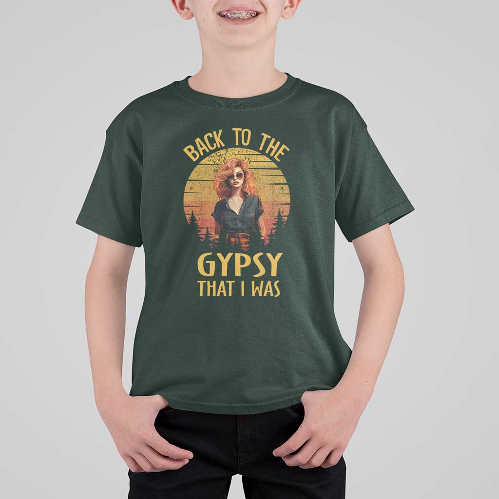 Back To The Gypsy That I Was T Shirt For Kid - Wonder Print Shop
