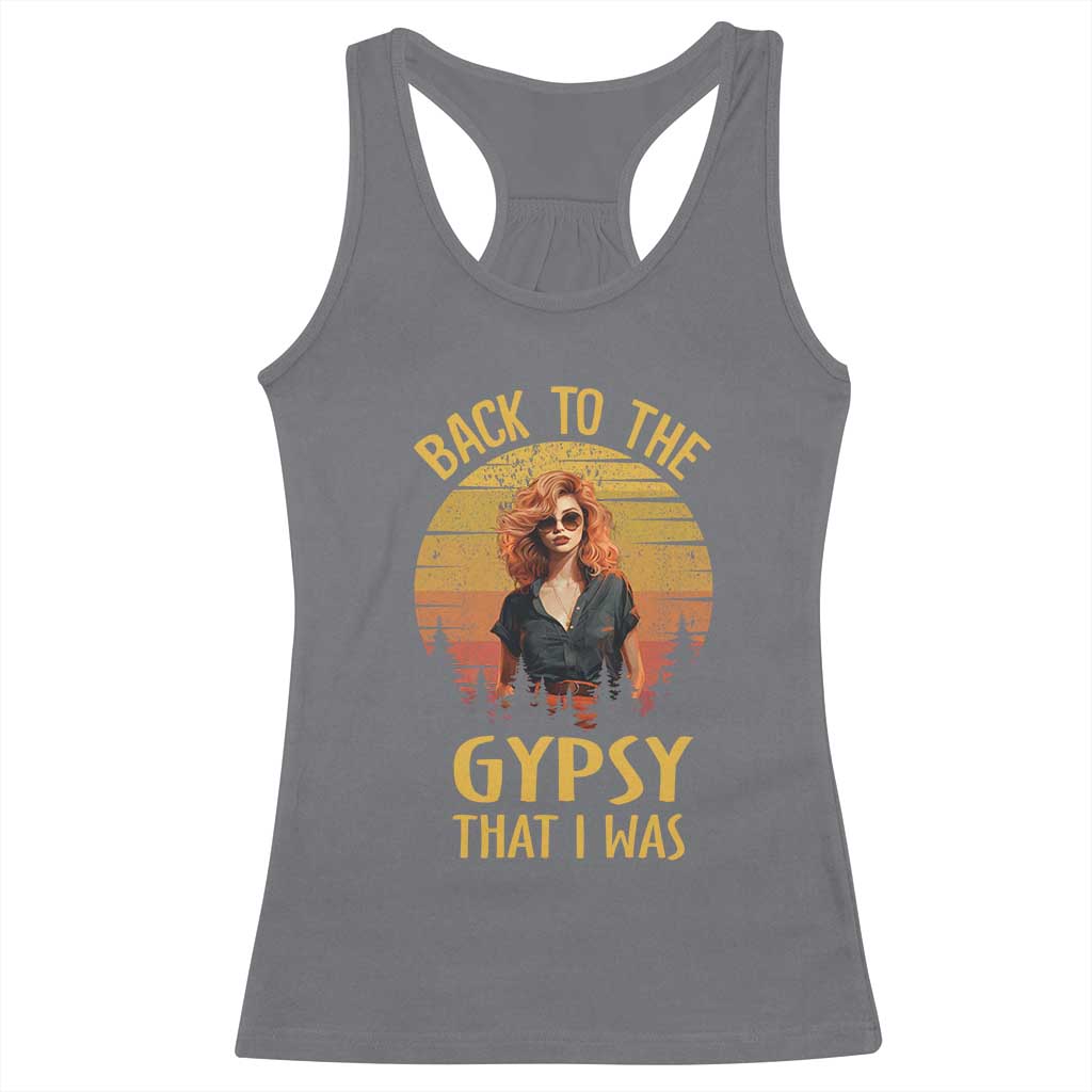 Back To The Gypsy That I Was Racerback Tank Top