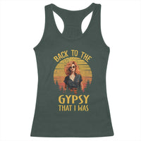 Back To The Gypsy That I Was Racerback Tank Top