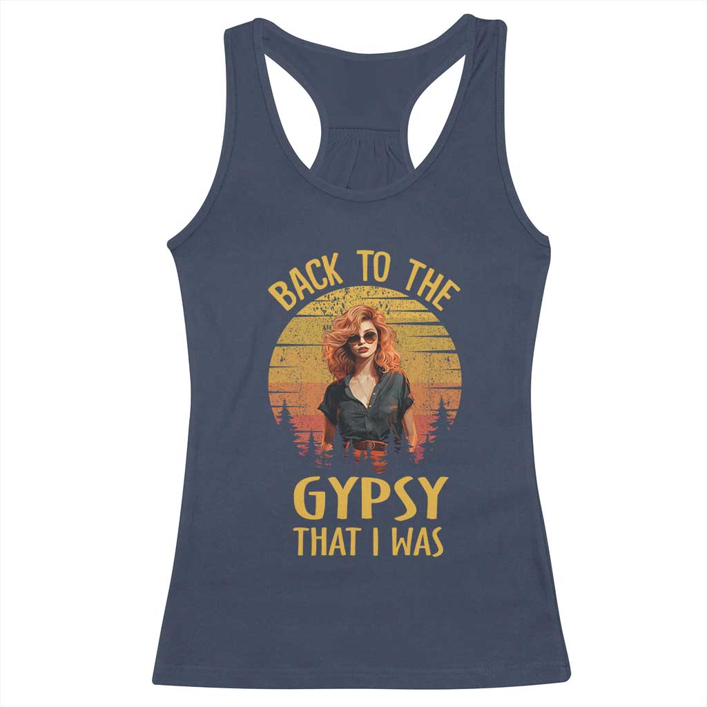 Back To The Gypsy That I Was Racerback Tank Top