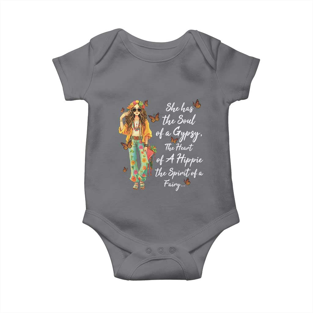 Hippie Girl Baby Onesie The Soul Of A Gypsy The Heart Of A Hippie The Spirit Of A Family