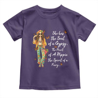 Hippie Girl Toddler T Shirt The Soul Of A Gypsy The Heart Of A Hippie The Spirit Of A Family