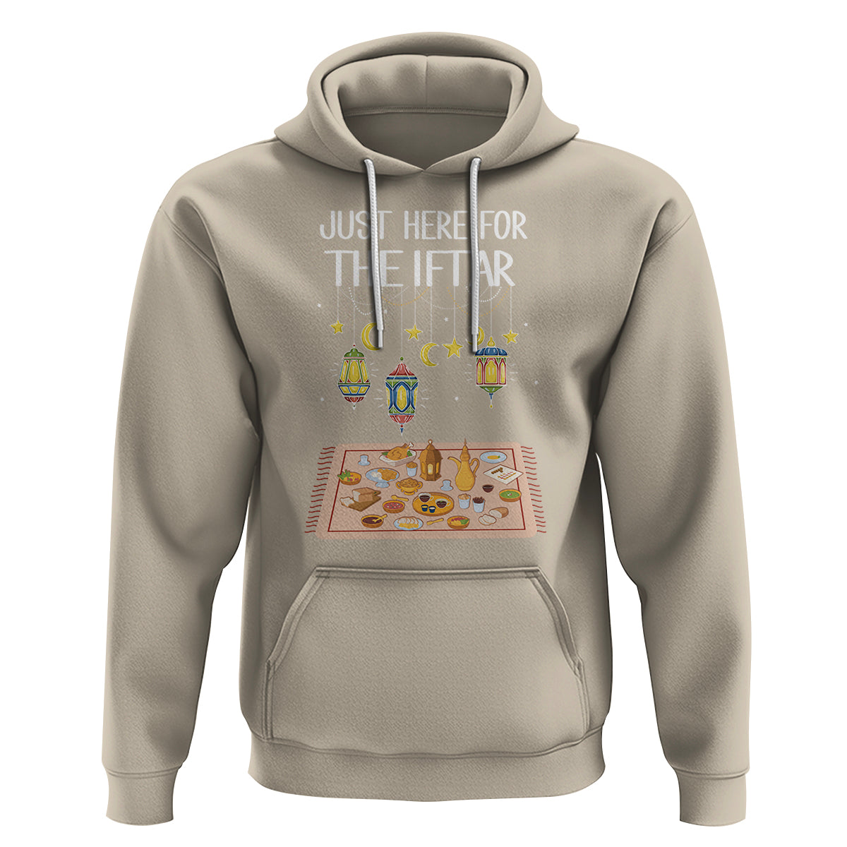 Ramadan Hoodie Just Here For The Iftar Islam Islamic - Wonder Print Shop