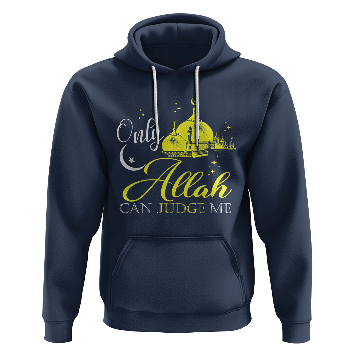 Islam Hoodie Only Allah Can Judge Me Islamic Muslim - Wonder Print Shop