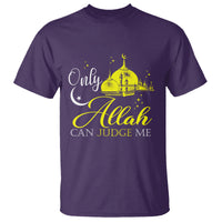 Islam T Shirt Only Allah Can Judge Me Islamic Muslim - Wonder Print Shop