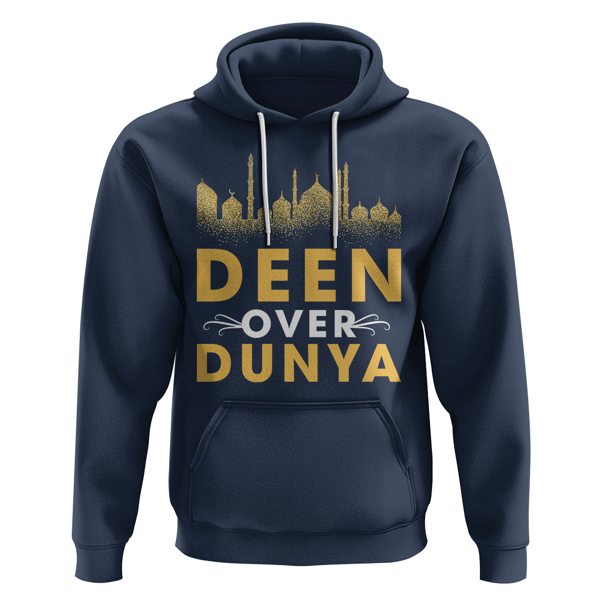 Islam Hoodie Deen Over Dunya Islamic Muslim - Wonder Print Shop