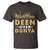 Islam T Shirt Deen Over Dunya Islamic Muslim - Wonder Print Shop