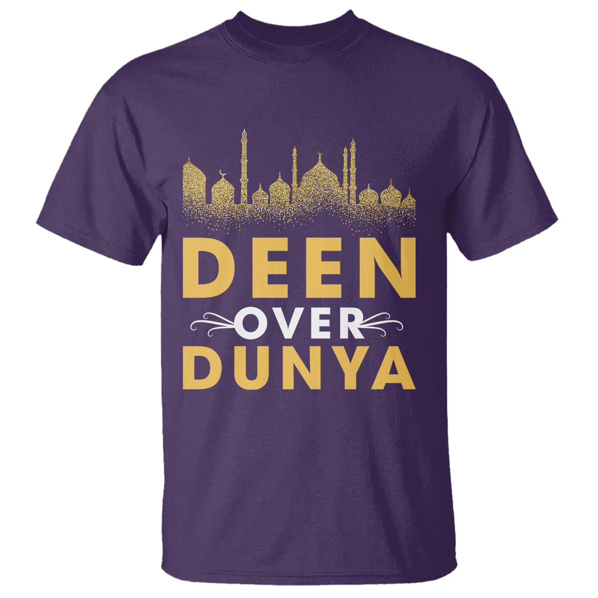 Islam T Shirt Deen Over Dunya Islamic Muslim - Wonder Print Shop