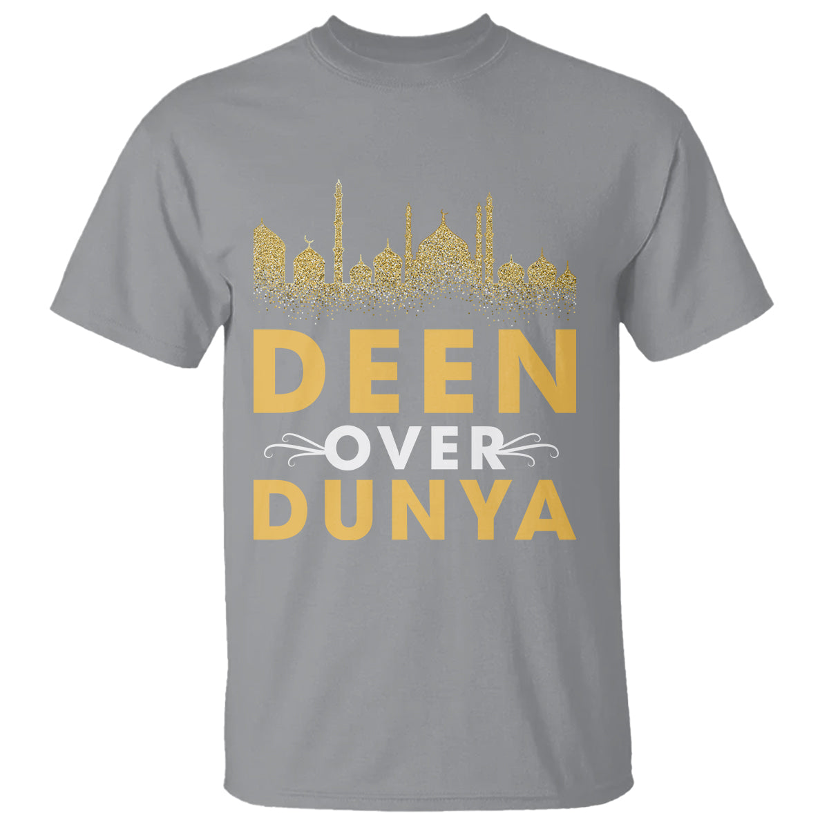 Islam T Shirt Deen Over Dunya Islamic Muslim - Wonder Print Shop