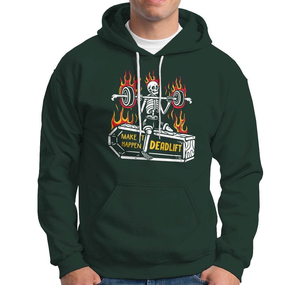 Halloween Gymer Hoodie Make It Happen Skeleton Deadlift Fitness Gym - Wonder Print Shop