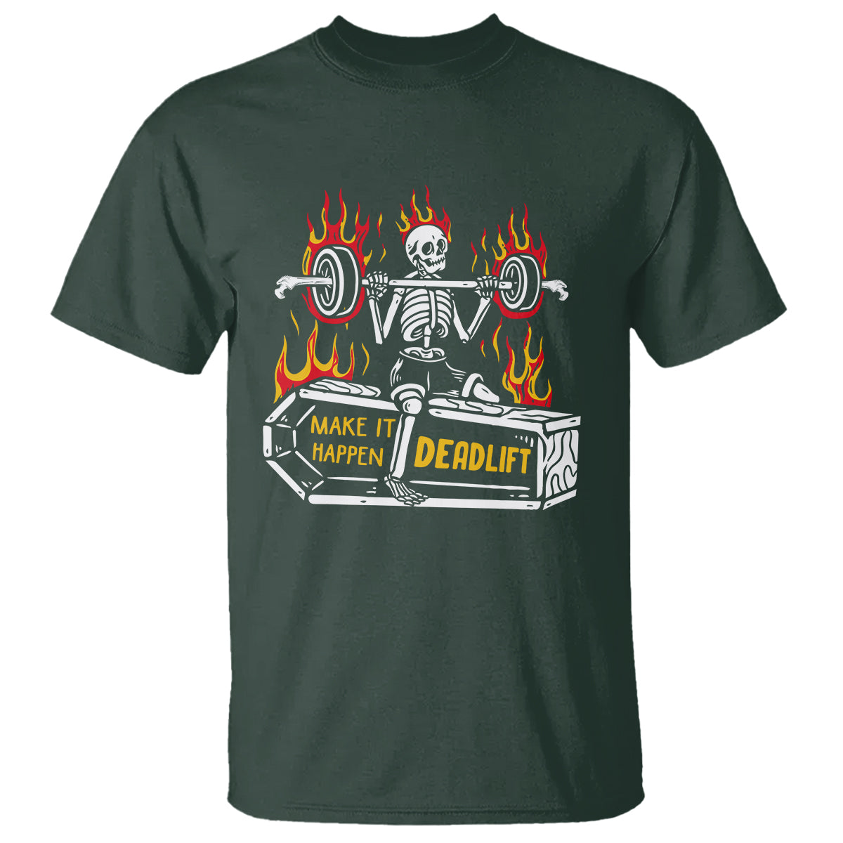 Halloween Gymer T Shirt Make It Happen Skeleton Deadlift Fitness Gym - Wonder Print Shop