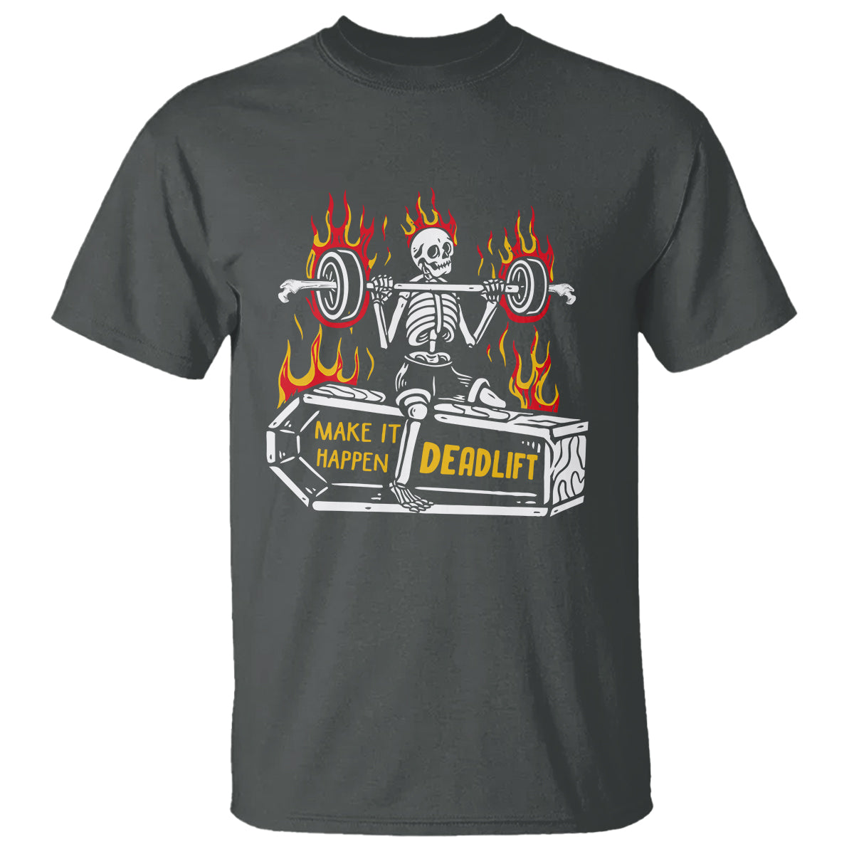 Halloween Gymer T Shirt Make It Happen Skeleton Deadlift Fitness Gym - Wonder Print Shop