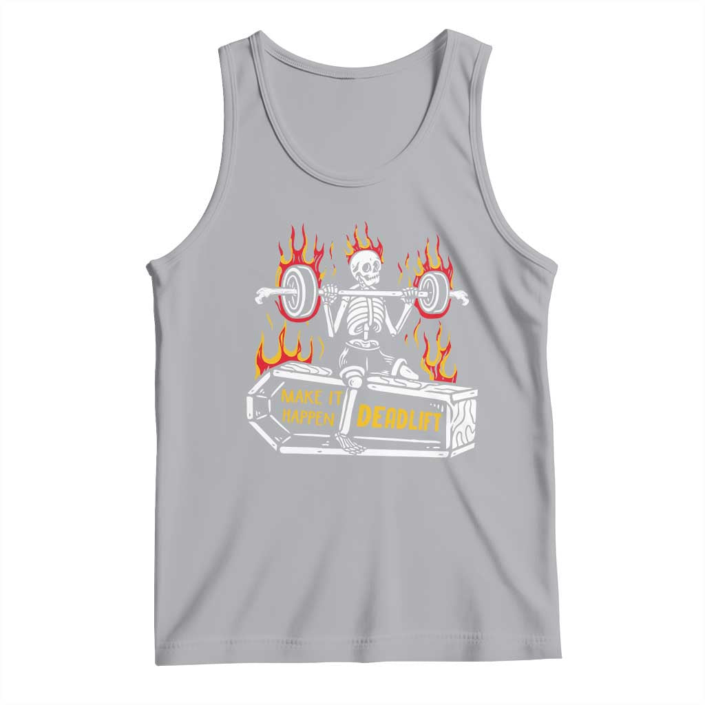 Halloween Gymer Tank Top Make It Happen Skeleton Deadlift Fitness Gym