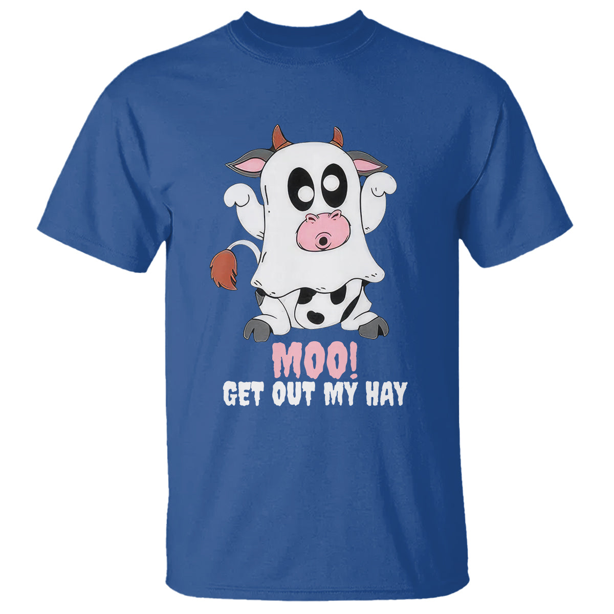 Halloween T Shirt MOO Get Out My Hay Cow Boo Ghost - Wonder Print Shop