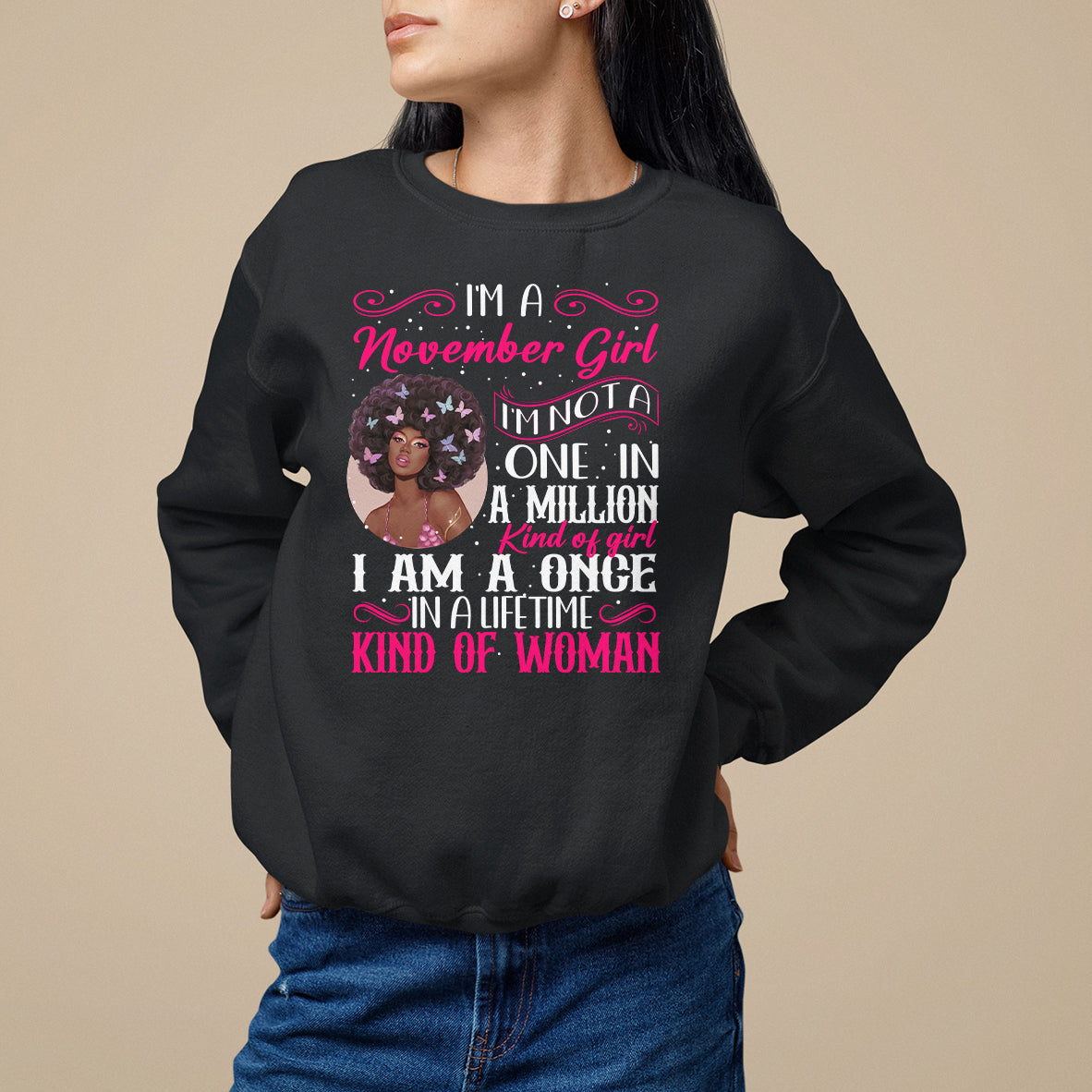 Birthday Sweatshirt I'm A November Girl Black Women - Wonder Print Shop