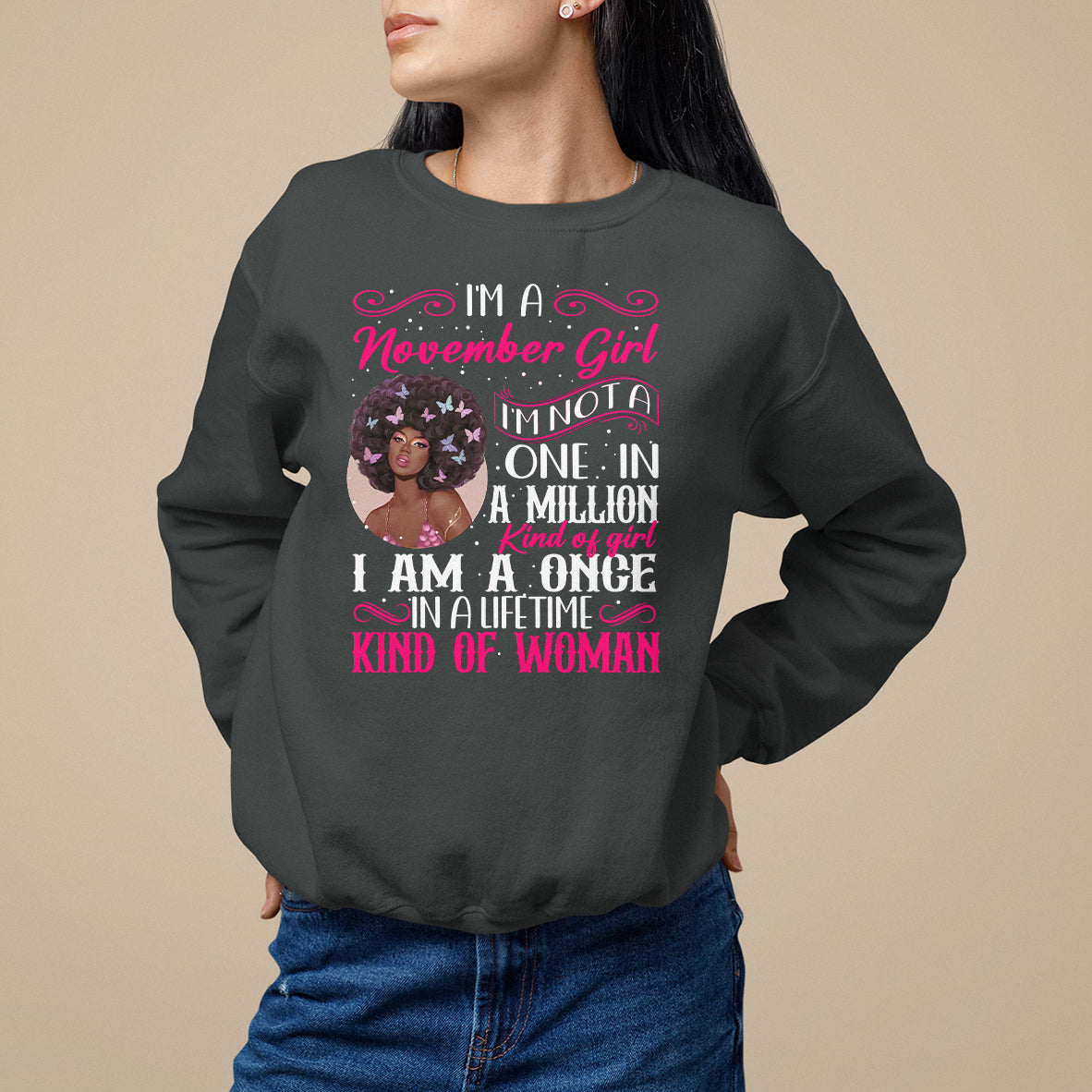 Birthday Sweatshirt I'm A November Girl Black Women - Wonder Print Shop
