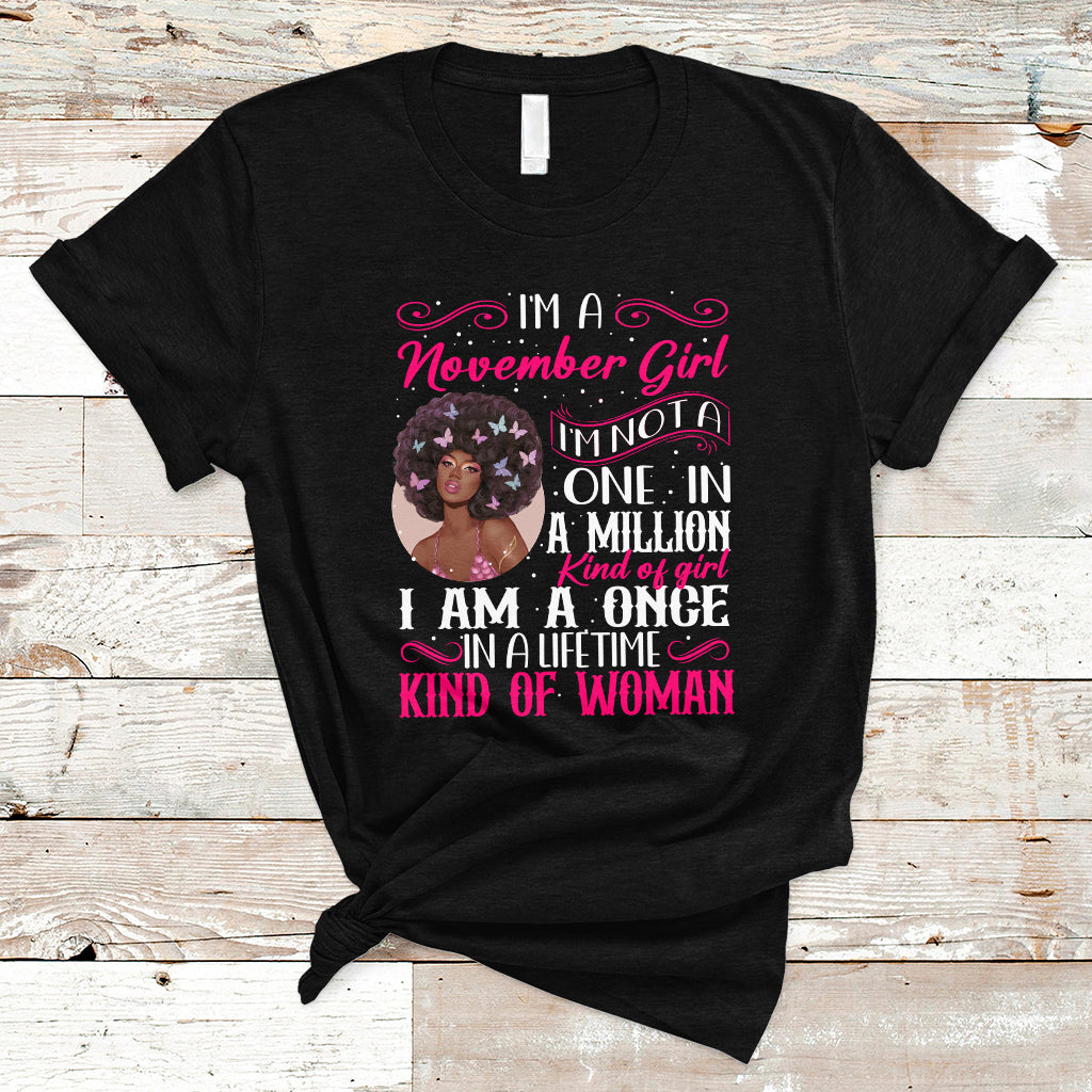 Birthday T Shirt For Women I'm A November Girl Black Women - Wonder Print Shop