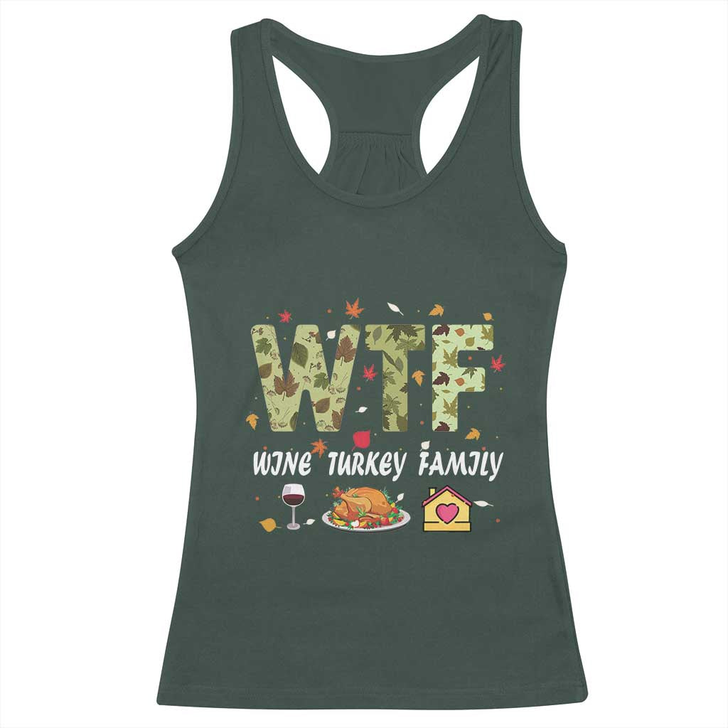 Thanksgiving Racerback Tank Top W T F Wine Turkey Family Funny Dinner Fall
