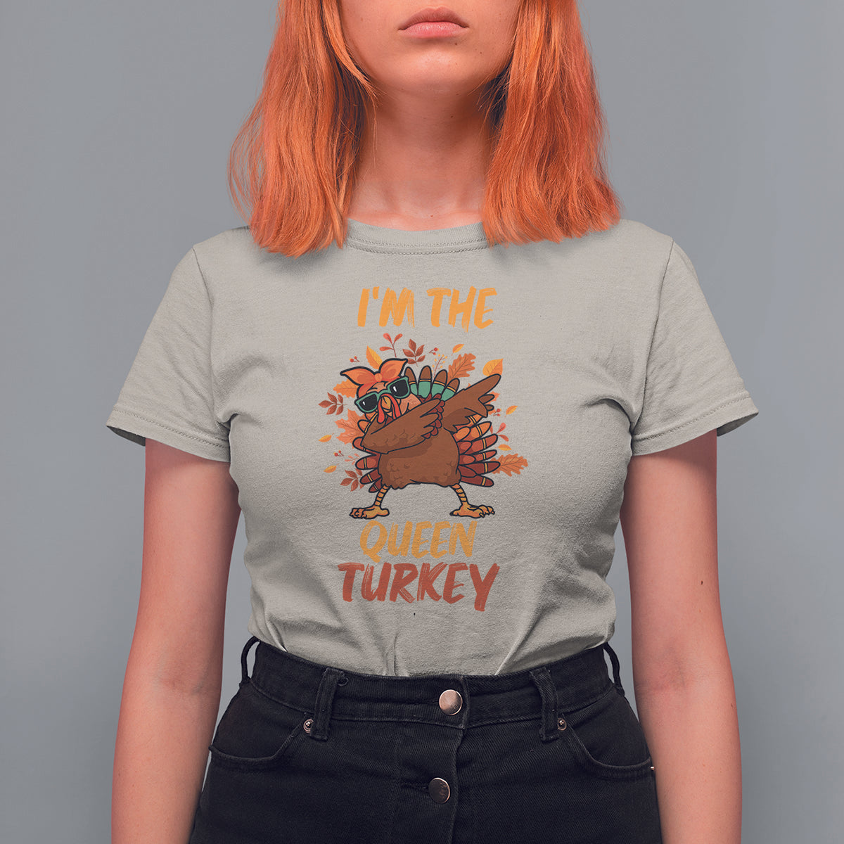 I'm The Queen Turkey Dabbing Fall Thanksgiving T Shirt For Women - Wonder Print Shop