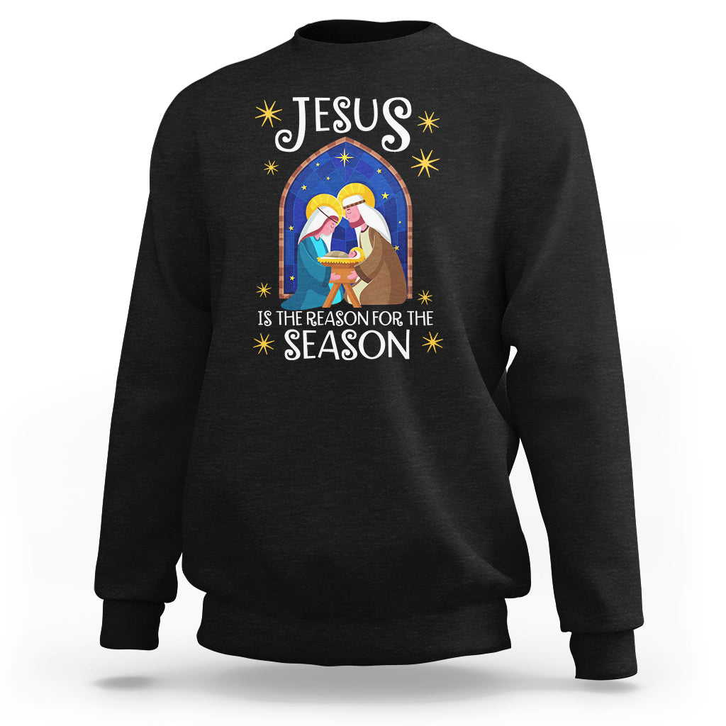Jesus Is The Reason For The Season Christmas Nativity Sweatshirt - Wonder Print Shop