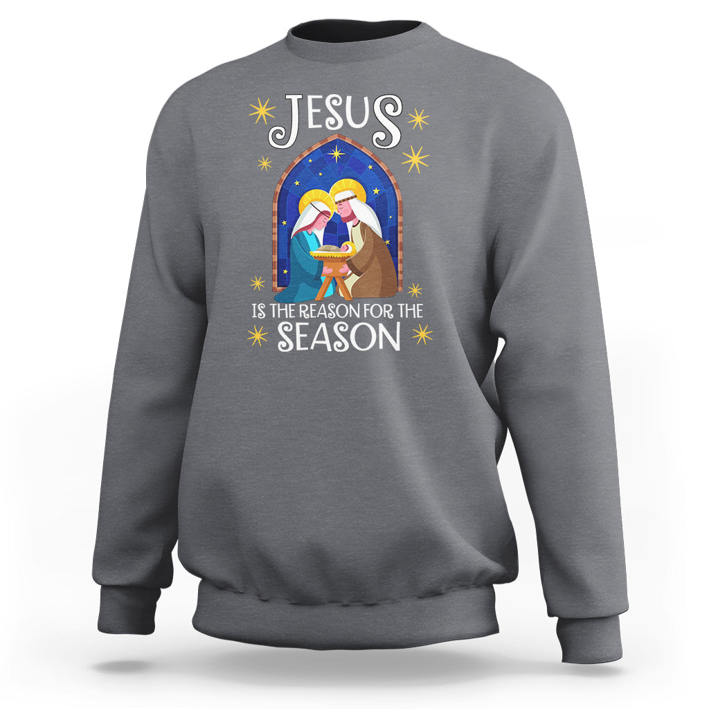 Jesus Is The Reason For The Season Christmas Nativity Sweatshirt - Wonder Print Shop
